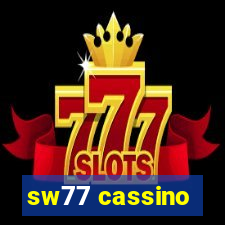 sw77 cassino